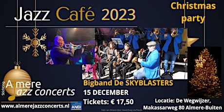 Image principale de Jazzcafé - Christmas party met Bigband de Skyblasters