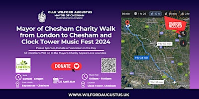Mayor of Chesham Charity Walk London to Chesham and Clock Tower Music Fest primary image