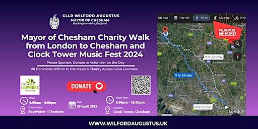 Hauptbild für Mayor of Chesham Charity Walk London to Chesham and Clock Tower Music Fest