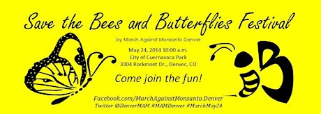 March Against Monsanto - Bee's and Butterflies Festival primary image
