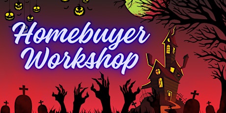 FREE November Homebuyer Workshop - Not That Scary primary image
