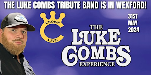 Imagem principal de The Luke Combs Experience Is In Wexford!