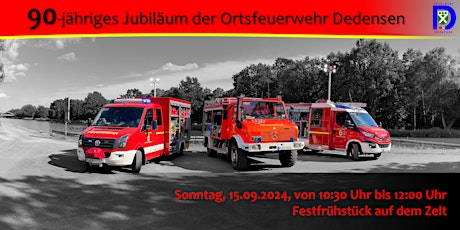 Festfrühstück zum 90-jährigen Jubiläum der Ortsfeuerwehr Dedensen