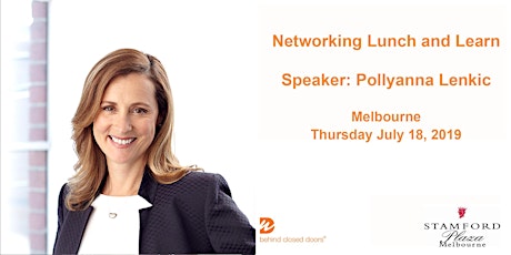 Melbourne Networking Lunch and Learn with Pollyanna Lenkic primary image