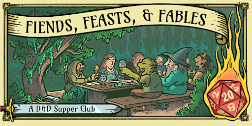 Fiends, Feasts, and Fables - a Dungeons and Dragons Supper Club  primärbild