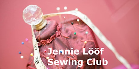 6-week Absolute Beginners Sewing Course with Jennie Lööf (Thursdays) primary image