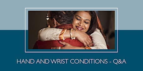 Free patient health talk: Hand and wrist conditions primary image