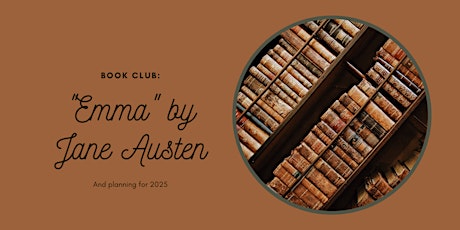 Imagem principal do evento Book Club: Emma + plan for 2025