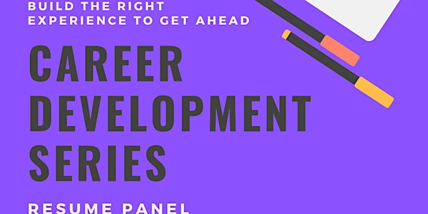Career Development Series - Resume Panel