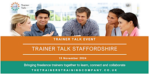 Imagem principal do evento Trainer Talk Local Staffordshire