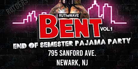 Bent: End of the semester pajama party primary image