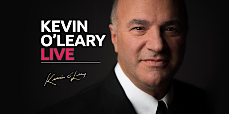 (Free) Shark Tank's Kevin O'Leary LIVE in Kansas City! primary image