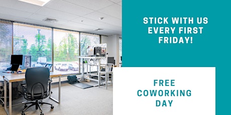 First Fridays at WorkAway!  Free Coworking