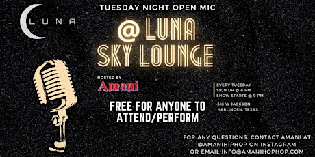 Open Mic Night @ Luna Sky Lounge | Every Tuesday Night!