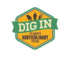 Dig In! - St. Albert's Horticulinary Festival primary image