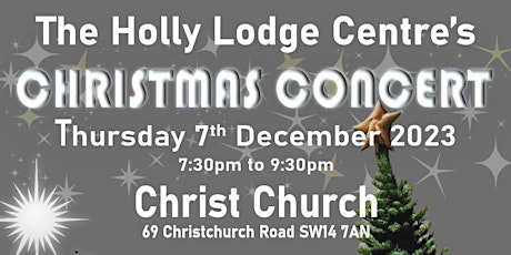 CHRISTMAS CONCERT in aid of The Holly Lodge Centre primary image