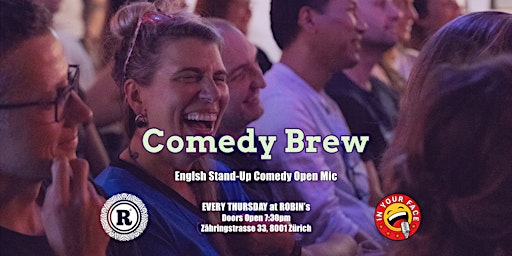 Primaire afbeelding van IN YOUR FACE Comedy Brew - English Stand-Up Comedy Open Mic