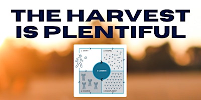 A Plentiful Harvest in Ontario & Beyond - God Loves Canada primary image