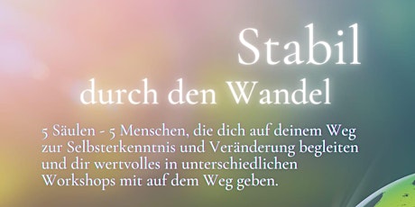 Primaire afbeelding van Stabil durch den Wandel - Selbsterkenntnis + Veränderung zu mehr Gesundheit