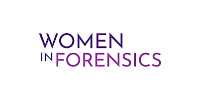 Image principale de Monetize Your STEM Degree – Women in Forensics Live Series