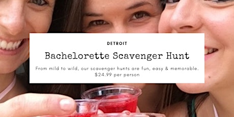Detroit Bachelorette Scavenger Hunt (June 15) primary image
