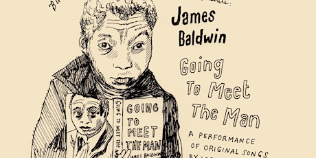 Bushwick Book Club Oakland: James Baldwin's "Going to Meet the Man" primary image