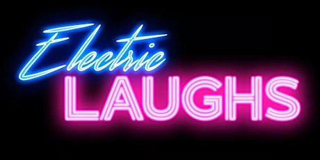 Electric Comedy