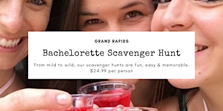 Grand Rapids Bachelorette Scavenger Hunt (June 15) primary image