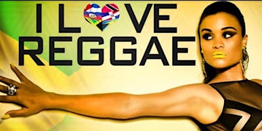 I Love Reggae primary image