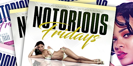 NOTORIOUS FRIDAY'S primary image