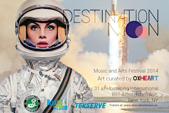 Destination Moon Music and Arts Festival Spring 2014 primary image