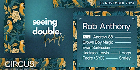 Imagen principal de Seeing Double Fridays feat. ROB ANTHONY