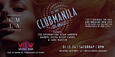 CLUBMANILA LOS ANGELES @ THE VIEW MUSIC BAR primary image