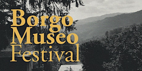 Borgo Museo Festival primary image