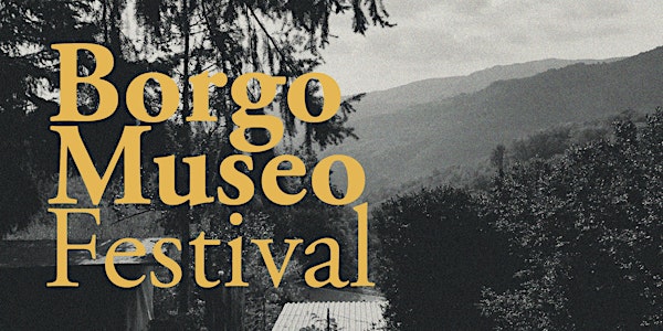Borgo Museo Festival