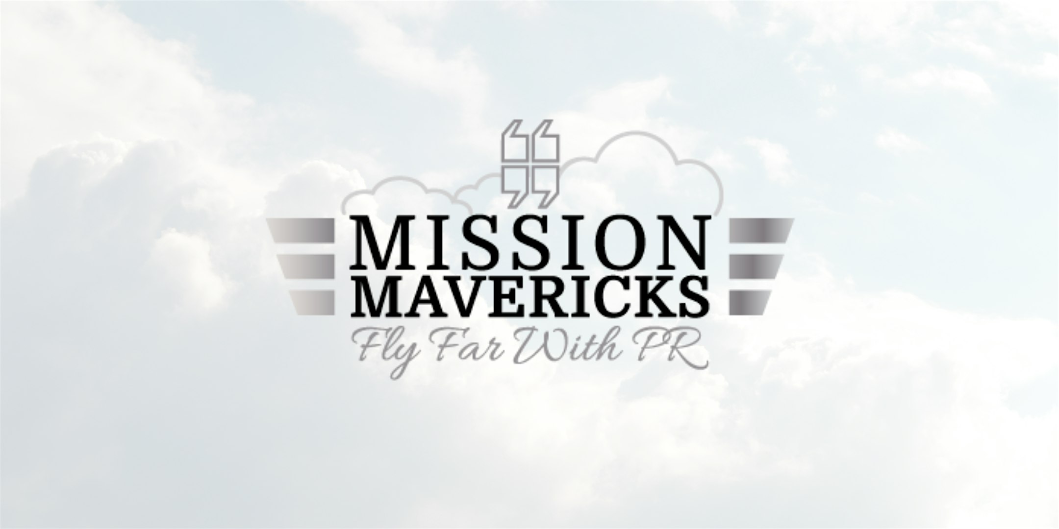 Mission Mavericks: PR Roundtable &amp; Networking