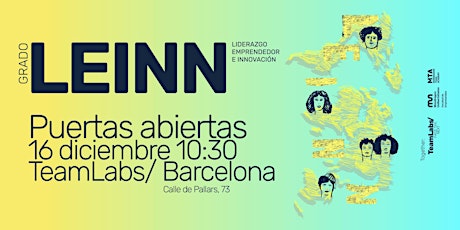 Imagen principal de GRADO OFICIAL LEINN/ PUERTAS ABIERTAS BARCELONA [16  DIC | 10:30]