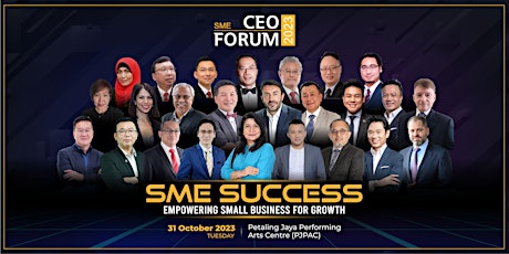 Imagen principal de SME CEO Forum 2023 - Empowering Small Businesses for Growth [SELLING FAST]