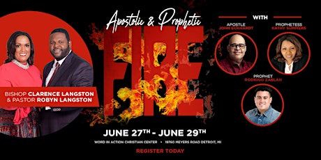 Apostolic & Prophetic FIRE with Apostle John Eckhardt primary image