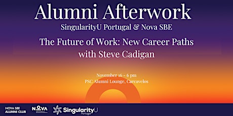 Imagem principal de Alumni Afterwork SingularityU Portugal  &  Nova SBE