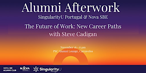 Imagen principal de Alumni Afterwork SingularityU Portugal  &  Nova SBE