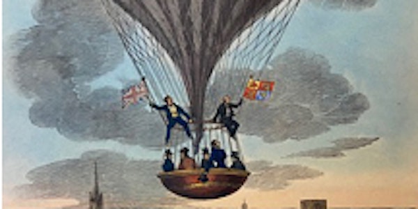 TALK  Balloon Mania in Norwich 1784-1840  by Ian Smith