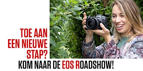 Primaire afbeelding van Canon EOS Roadshow  | Touch & Try met een Canon Pro  Fotograaf