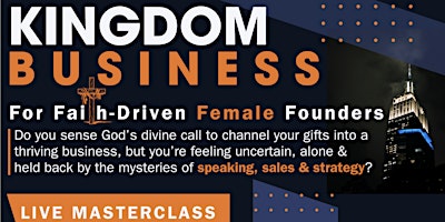 Imagen principal de God Is My Boss: Launching  a profitable business as a Woman of Faith