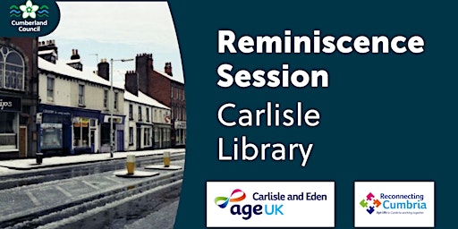 Reminiscence Sessions with Age UK at Carlisle Library primary image