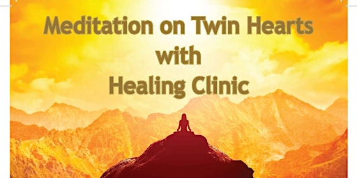 Meditation on Twin Hearts with Healing Clinic  primärbild
