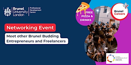 Imagem principal de Brunel Budding Entrepreneurs and Freelancers  Networking Event (GEW 23)