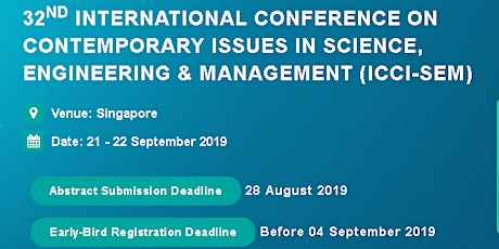 32nd International Conference on Contemporary issues in Science, Engineering & Management (ICCI-SEM) primary image