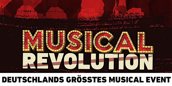 MUSICAL REVOLUTION - Das Musical-Event des Jahres! | Frankfurt