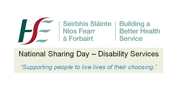 HSE Disability Services National Sharing Day, 25th September 2019
